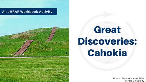 Great Discovery: Cahokia