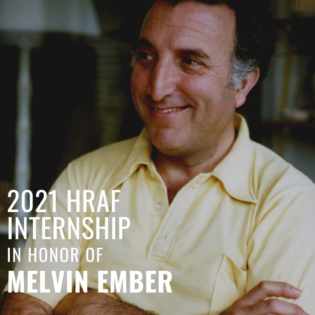 2021 Hraf Internship In Honor Of Melvin Ember Closed Human Relations Area Files